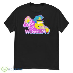 The Simpsons All Cops Are Wiggum Shirt - G500 Men’s Classic T-Shirt