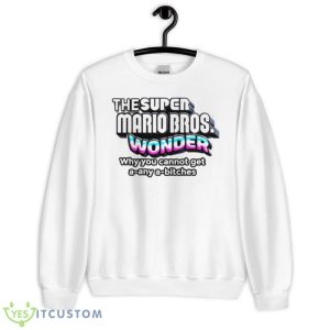The Super Mario Bros Wonder Why You Cannot Get Shirt - Unisex Heavy Blend Crewneck Sweatshirt