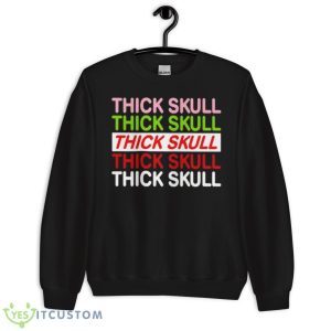 Thick skull shirt - Unisex Crewneck Sweatshirt