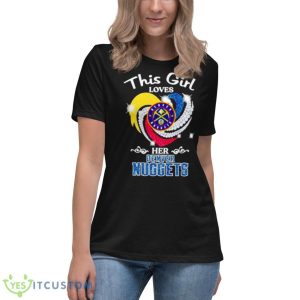 This Girl Loves Her Denver Nuggets Diamond Denver Heart Shirt - Women's Relaxed Short Sleeve Jersey Tee