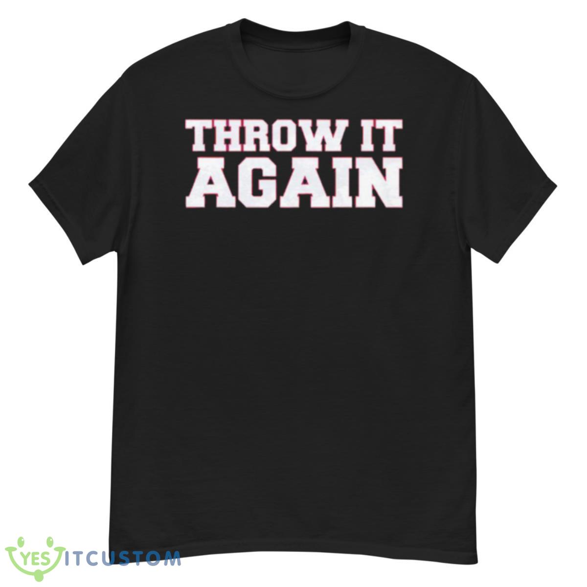 Throw It Again Atlanta Shirt 12 Throw It Again Atlanta Shirt - G500 Men’s Classic T-Shirt