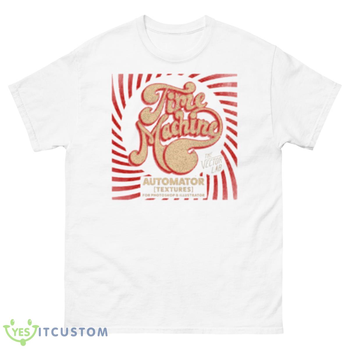 Time Machine Texture Automator For Shirt 10 Time Machine Texture Automator For Shirt - 500 Men’s Classic Tee Gildan