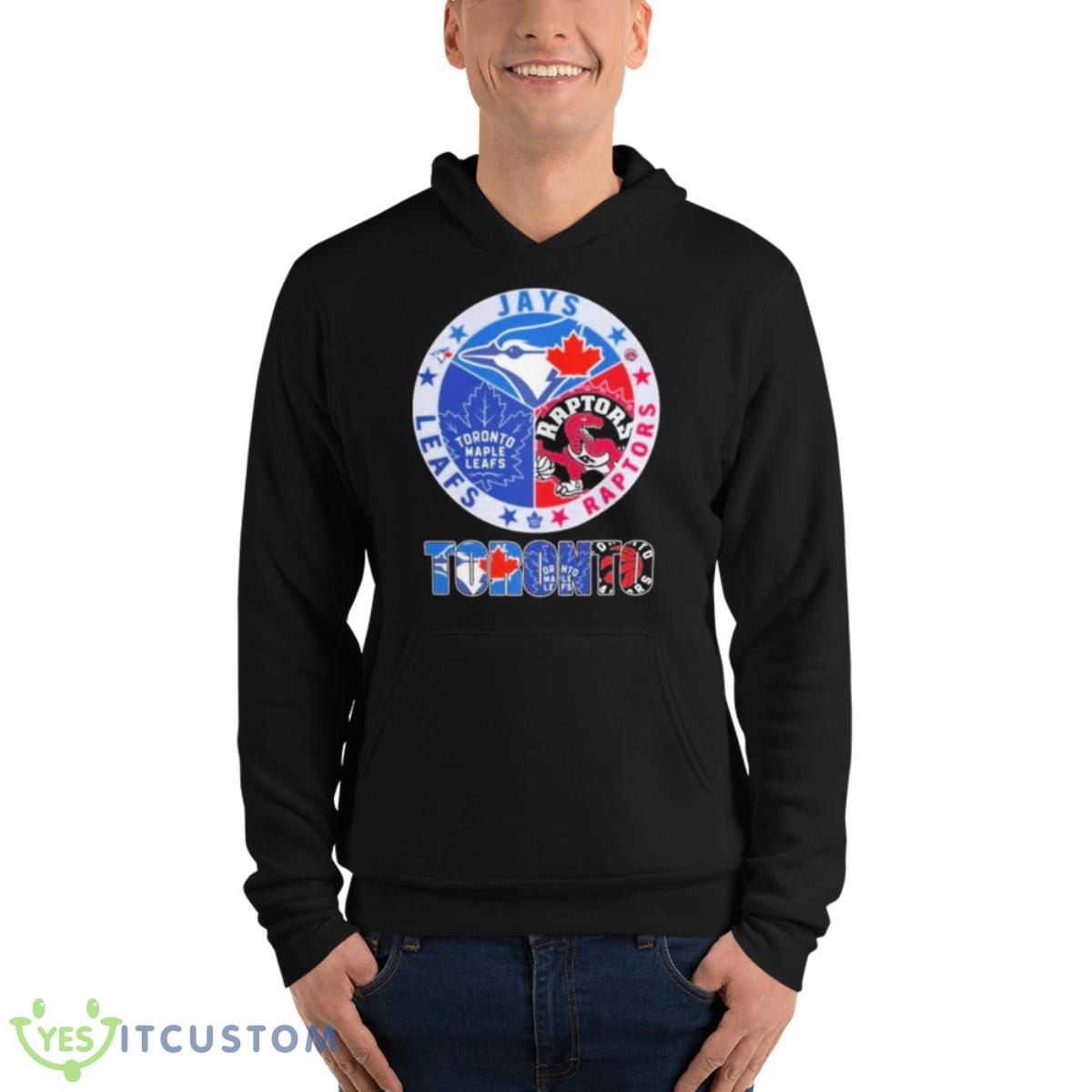 Toronto jays raptors leafs 2023 Shirt 4 Toronto jays raptors leafs 2023 Shirt - Unisex Fleece Pullover Hoodie