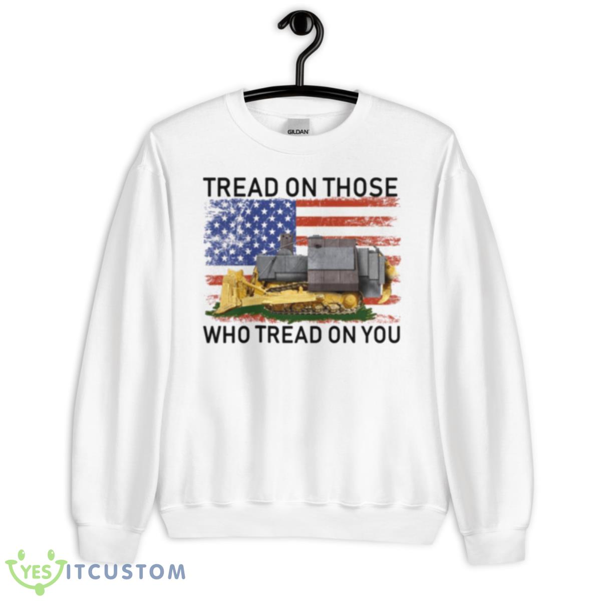 Tread On Those Who Tread On You Killdozer Shirt 2 Tread On Those Who Tread On You Killdozer Shirt - Unisex Heavy Blend Crewneck Sweatshirt