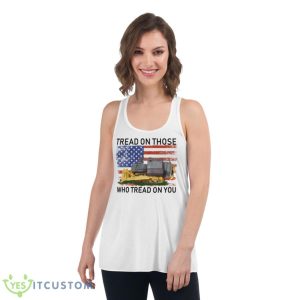 Tread On Those Who Tread On You Killdozer Shirt 8 Tread On Those Who Tread On You Killdozer Shirt - Women's Flowy Racerback Tank