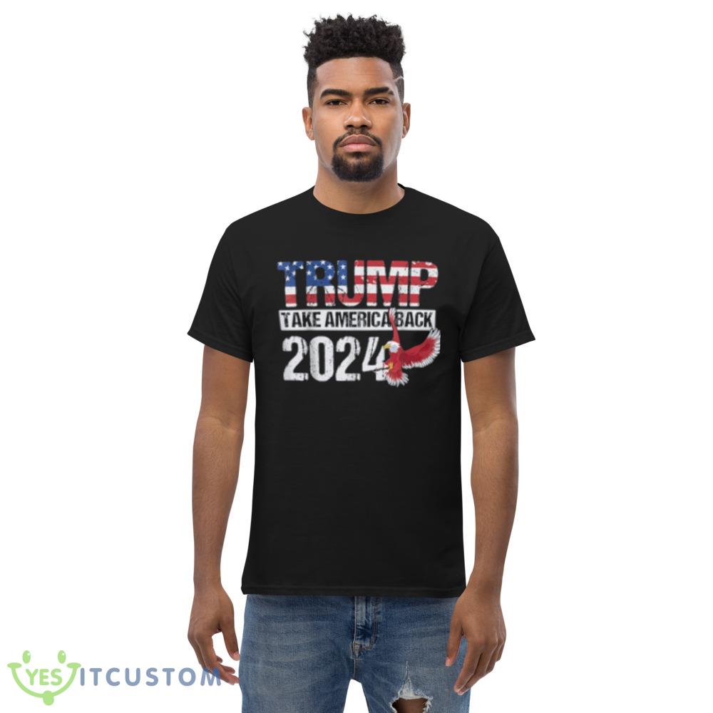Trump 2024 take American back T Shirt 5 Trump 2024 take American back T Shirt - Men’s Classic Tee Gildan 5000