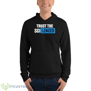 trust the scilenced shirt - Unisex Fleece Pullover Hoodie