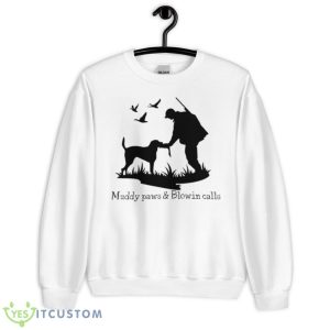 uddy paws & blowin calls shirt - Unisex Heavy Blend Crewneck Sweatshirt