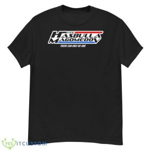 UFC Hasbulla Magomedov There Can Only Be One Shirt - G500 Men’s Classic T-Shirt