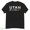 Utah Jazz is love pride shirt - G500 Men’s Classic T-Shirt