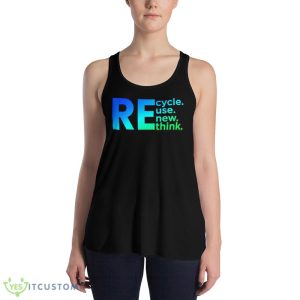 Walmart Removes Offensive Recycle Shirt 7 Walmart Removes Offensive Recycle Shirt - 8800 Women's Flowy Racerback Tank