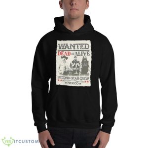 wanted dead or alive second gear crew Mexico shirt 6 wanted dead or alive second gear crew Mexico shirt - 18500 Unisex Heavy Blend Hooded Sweatshirt
