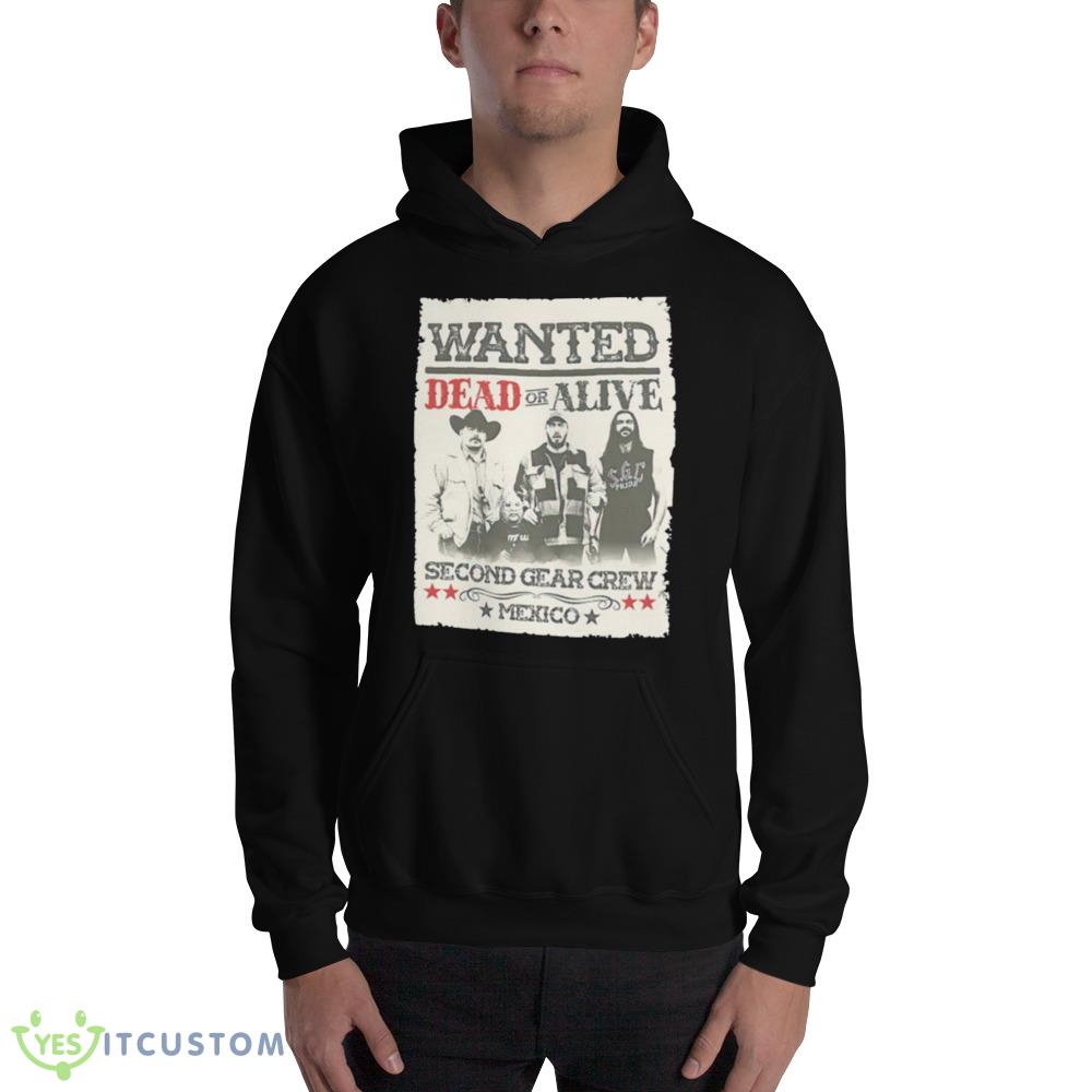 wanted dead or alive second gear crew Mexico shirt 11 wanted dead or alive second gear crew Mexico shirt - 18500 Unisex Heavy Blend Hooded Sweatshirt