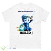 Who’s Your Daddy Megamind Shirt - 500 Men’s Classic Tee Gildan
