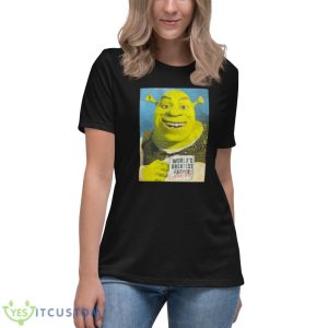 World’s Greatest Farter Shrek Shirt 11 World’s Greatest Farter Shrek Shirt - Women's Relaxed Short Sleeve Jersey Tee