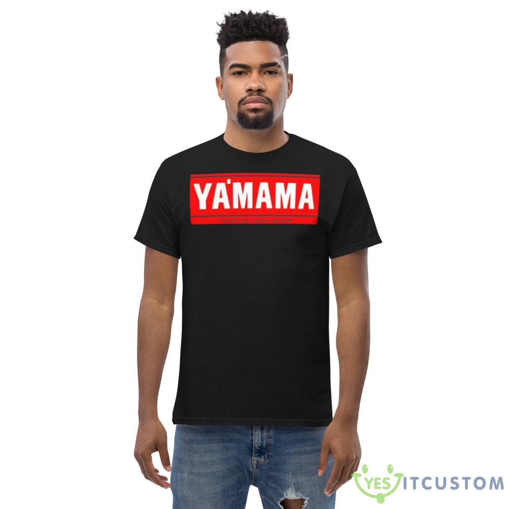 Ya’mama nothing rides better shirt 5 Ya’mama nothing rides better shirt - Men’s Classic Tee Gildan 5000