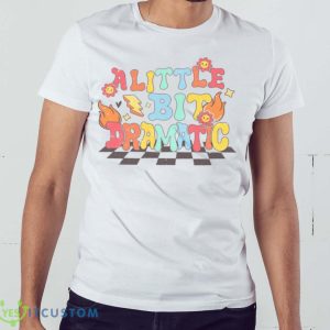 A Little Bit Dramatic Vintage shirt 8 A Little Bit Dramatic Vintage shirt - White Men T-Shirt