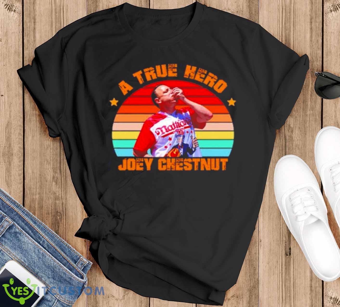 A True Hero Joey Chestnut Shirt 12 A True Hero Joey Chestnut Shirt - Black T-Shirt