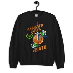 Assigned knives at birth shirt - 18000 Unisex Heavy Blend Crewneck Sweatshirt
