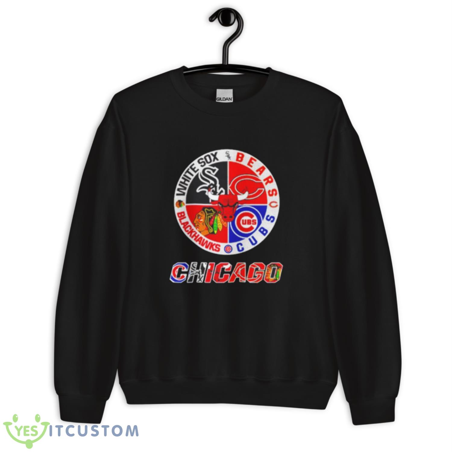 Chicago White Sox Bears Cubs Blackhawks Shirt 3 Chicago White Sox Bears Cubs Blackhawks Shirt - Unisex Crewneck Sweatshirt