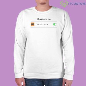 Currently On Mode Destin 2 T-Shirt - White Unisex Sweatshirt