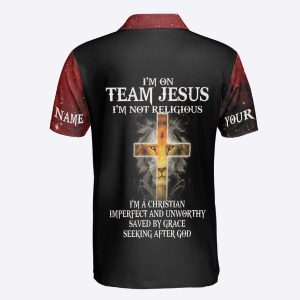 Custom Name I'm On Team Jesus I'm Not Religious Christian Jesus Lion 3D Polo Shirt Gift For Men And Women - 240723-171243