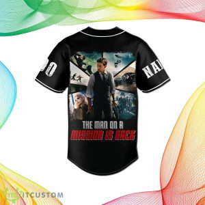 Custom Number And Name Tom Cruise Mission Impossible The Man On A Mission Is Back Baseball Jersey Shirt - Tom Cruise Mission Impossible The Man On A Mission Is Back Personalized Baseball Jersey_3
