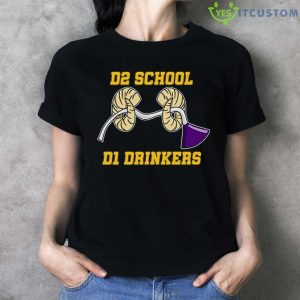 D2 School D1 Drinkers Shirt 12 D2 School D1 Drinkers Shirt - Ladies T-Shirt
