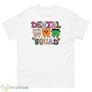 Dental Squad Shirt, Halloween Shirt - 500 Men’s Classic Tee Gildan