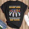 Don’t worry about getting older you’re still gonna do dumb stuff only slower shirt - Black T-Shirt