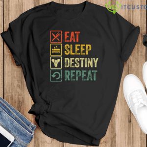 Eat Sleep Destiny Repeat Hoodie - Black T-Shirt