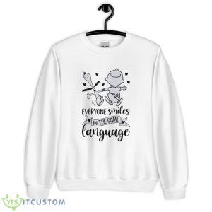 Everyone Smiles In The Same Language Shirt - Unisex Heavy Blend Crewneck Sweatshirt