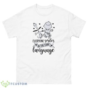 Everyone Smiles In The Same Language Shirt - 500 Men’s Classic Tee Gildan