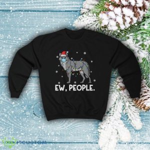 Ew People Wolf Santa Wearing Face Mask, Wolf Christmas Sweatshirt 7 Ew People Wolf Santa Wearing Face Mask, Wolf Christmas Sweatshirt - Ew People Wolf Santa Wearing Face Mask, Wolf Christmas Sweatshirt, Wildlife Lover Gift, Funny Wolf Shirt Unisex Sweatshirt_3