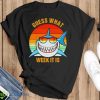 Guess What Week It Is Funny Shark Retro Shirt, Hoodie, Sweatshirt - Black T-Shirt