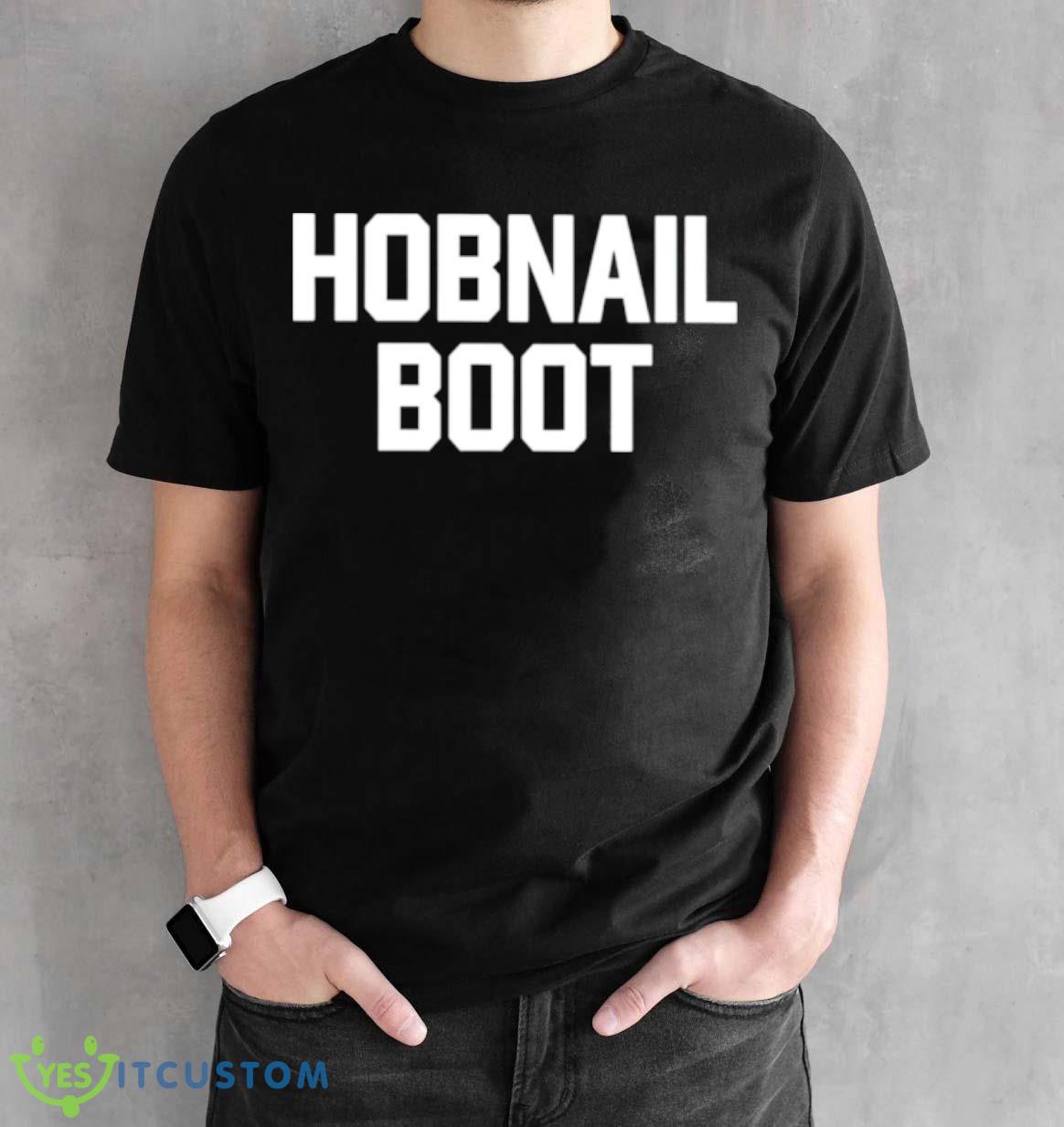 Hobnail boot shirt 13 Hobnail boot shirt - Black Unisex T-Shirt