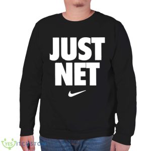 Just net Nike shirt 11 Just net Nike shirt - Unisex Sweatshirt
