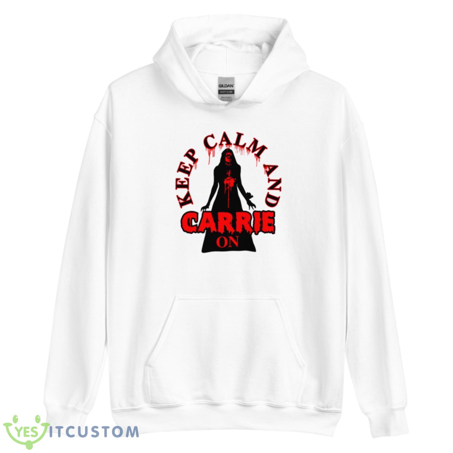Keep Calm And Carrie On Shirt 11 Keep Calm And Carrie On Shirt - Unisex Heavy Blend Hooded Sweatshirt