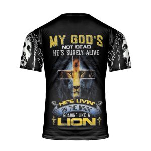 Lion My God's Not Dead He Surely Alive Christian Jesus Lion For Christian 3D T Shirt Gift For Men And Women - 240723-170246
