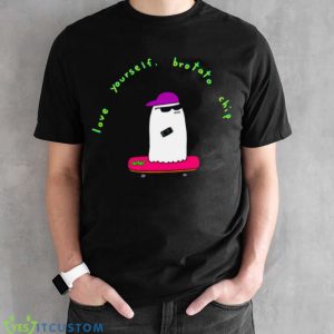 Love Yourself Brotatos shirt 7 Love Yourself Brotatos shirt - Black Unisex T-Shirt