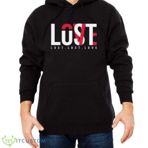 Lust Lost Love Typography Text 2023 Shirt - Men Black Hoodie
