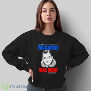 McCarthy Was Right Last American PubcasShirt, Hoodie, Sweatshirt - Sweatshirt