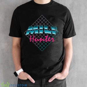 Milf Hunter 1980’s Flashback Version shirt - Black Unisex T-Shirt