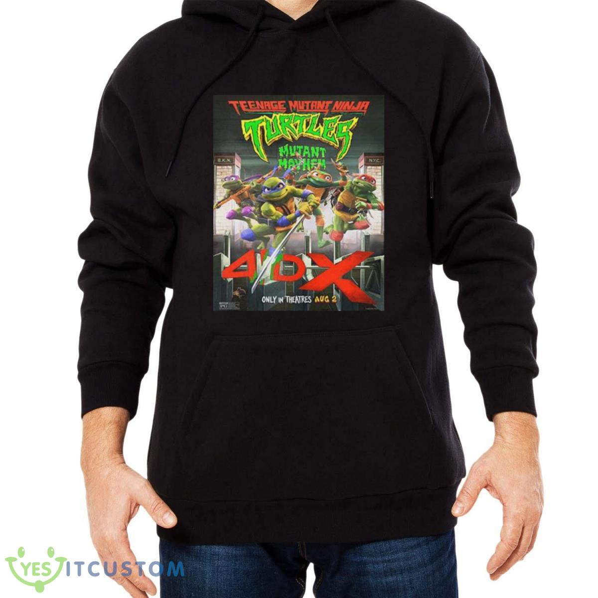 New Poster For Teenage Mutant Ninja Turtles Mutant Mayhem Shirt, Hoodie, Sweatshirt 4 New Poster For Teenage Mutant Ninja Turtles Mutant Mayhem Shirt, Hoodie, Sweatshirt - Men Black Hoodie