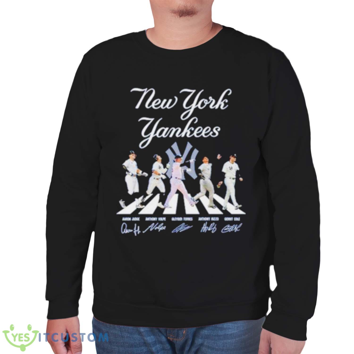 New York Yankees Aaron Judge Anthony Volpe Gleyber Torres Anthony and Gerrit Cole Abbey Road Shirt 6 New York Yankees Aaron Judge Anthony Volpe Gleyber Torres Anthony and Gerrit Cole Abbey Road Shirt - Unisex Sweatshirt