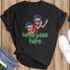 NFL Buffalo Bills Football Rick And Morty Haters Gonna Hate Shirt - Black T-Shirt