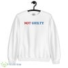 Not Guilty Funny White T Shirt Gift For Men And Women - 18000 Unisex Heavy Blend Crewneck Sweatshirt