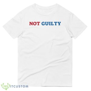 Not Guilty Funny White T Shirt Gift For Men And Women - 980 Lightweight Fashion Short Sleeve T-Shirt