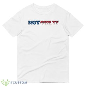Not Guilty White Funny White T Shirt Gift For Men And Women - 980 Lightweight Fashion Short Sleeve T-Shirt