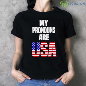 Official My Pronouns Are Usa Shirt For Men Women Youth Trending 2023 - Ladies T-Shirt